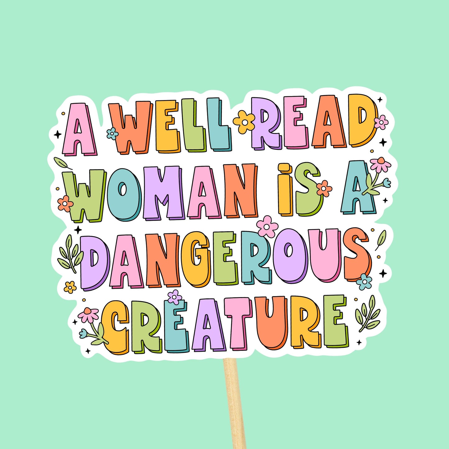 Positively Mental - Book Lover Sticker, Bookish, Well Read Woman, Waterproof