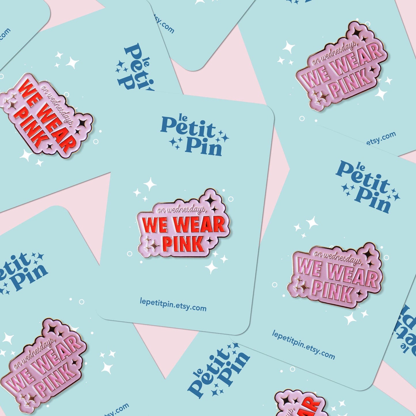 Le Petit Pin - On Wednesdays We Wear Pink | Funny Pin | Mean Girls: Pink