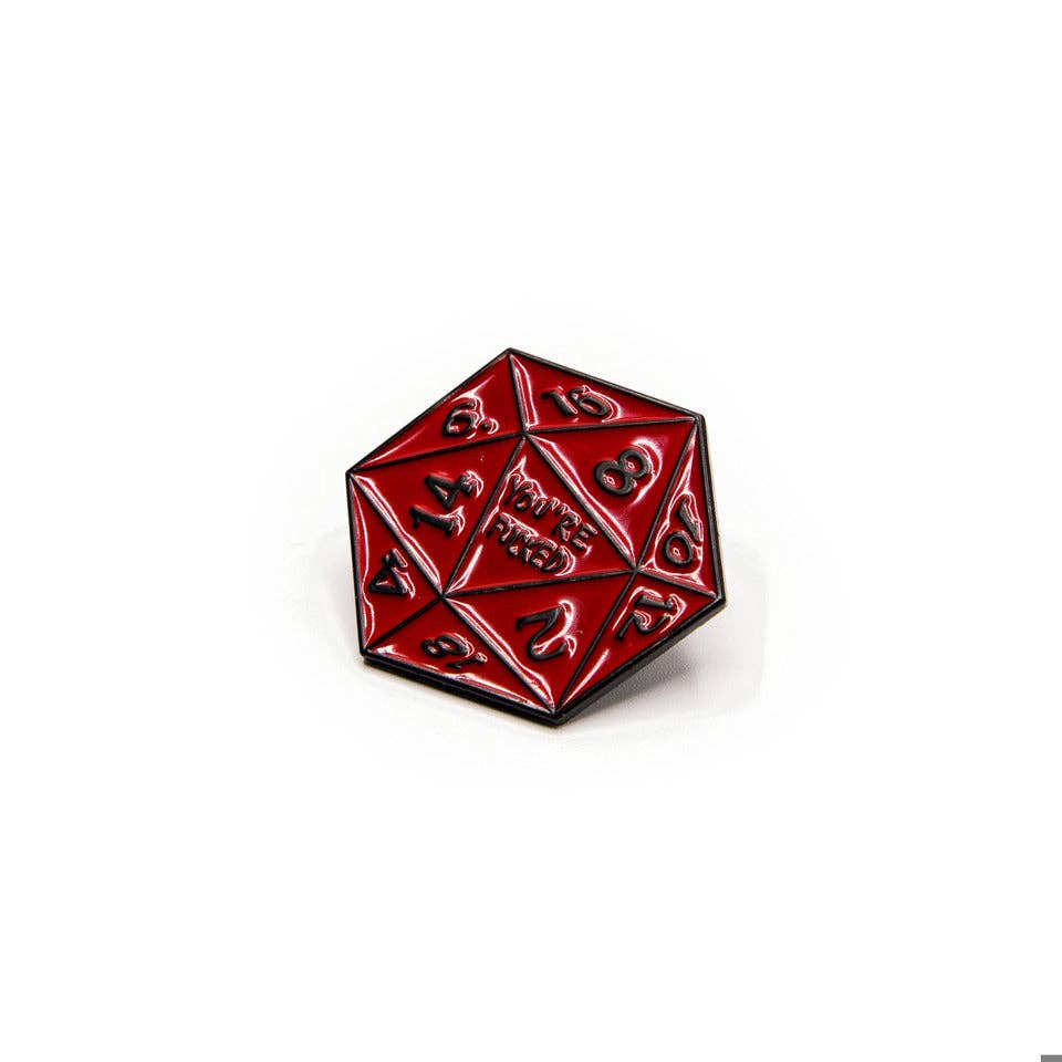 Tabletop Dominion Limited - D20 Pin Badge | You're F****D | D&D RPG Accessory