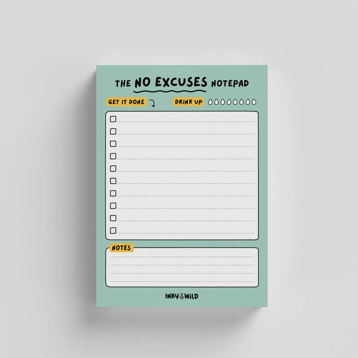 Inky in the Wild - No Excuses To-Do List Notepad (A6) |