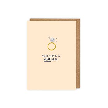 Zoe Spry - Well this is a HUGE deal! Fun and cute engagement ring card