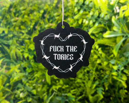 HeyHunsItsNicole - Fuck The Tories Car Air Freshener