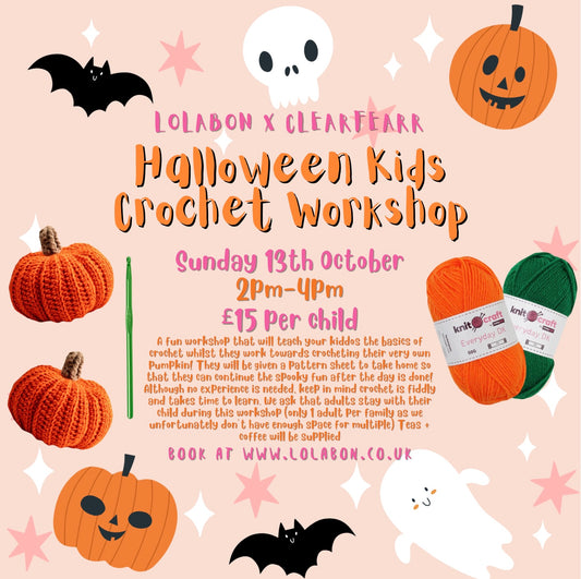 Halloween Kids Crochet Workshop - Clear Fearr - 13th Oct