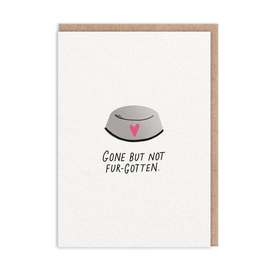 Ohh Deer UK + EU - Gone But Not Fur-gotten Pet Sympathy Card (9814)